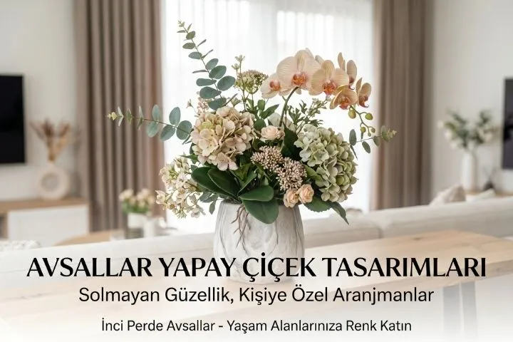 Yapay Çiçek Hizmeti